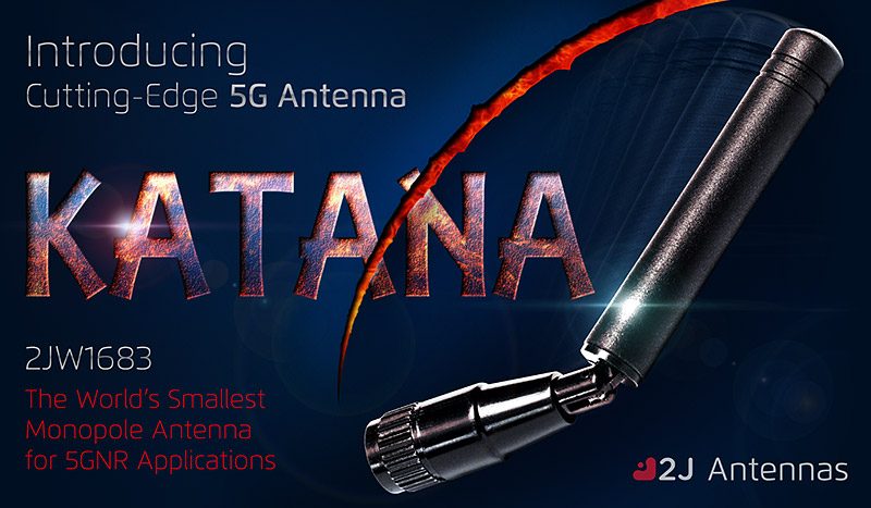 Introducing "KATANA" - The World's Smallest 5GNR Monopole Antenna